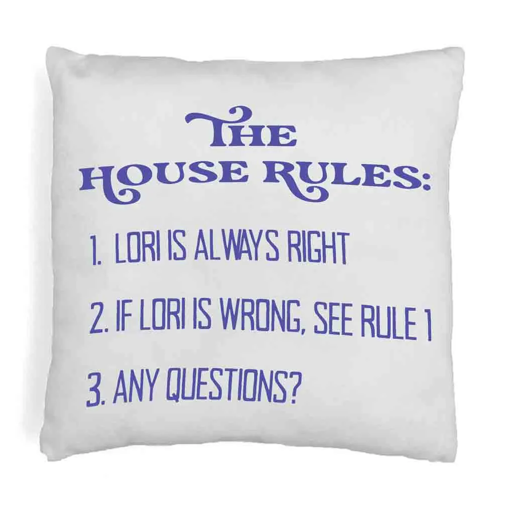 Personalized Humorous House Rules Pillow Cover