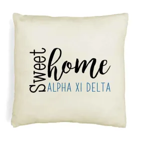 Sweet Home Alpha Xi Delta Throw Pillow Cover for Sorority Room Decor