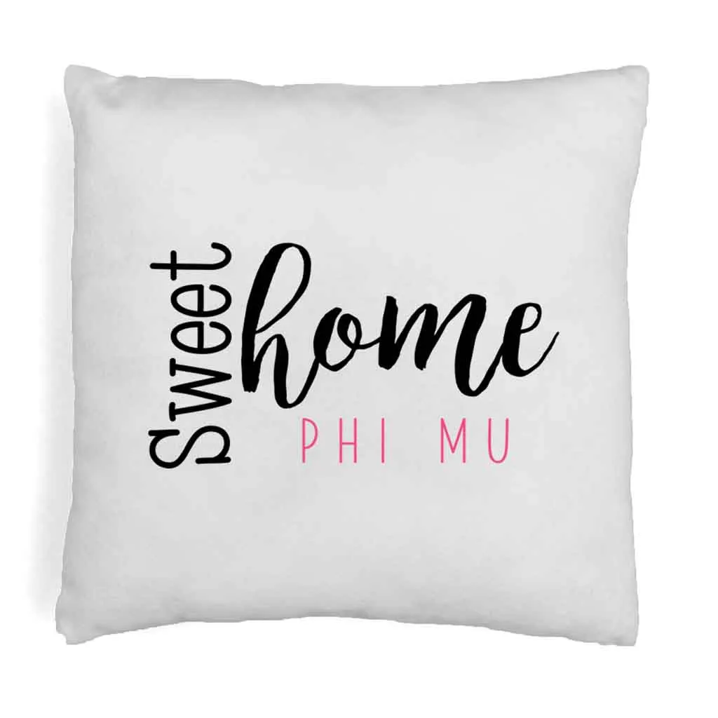 Sweet Home Phi Mu Throw Pillow Cover for Sorority Room Decor